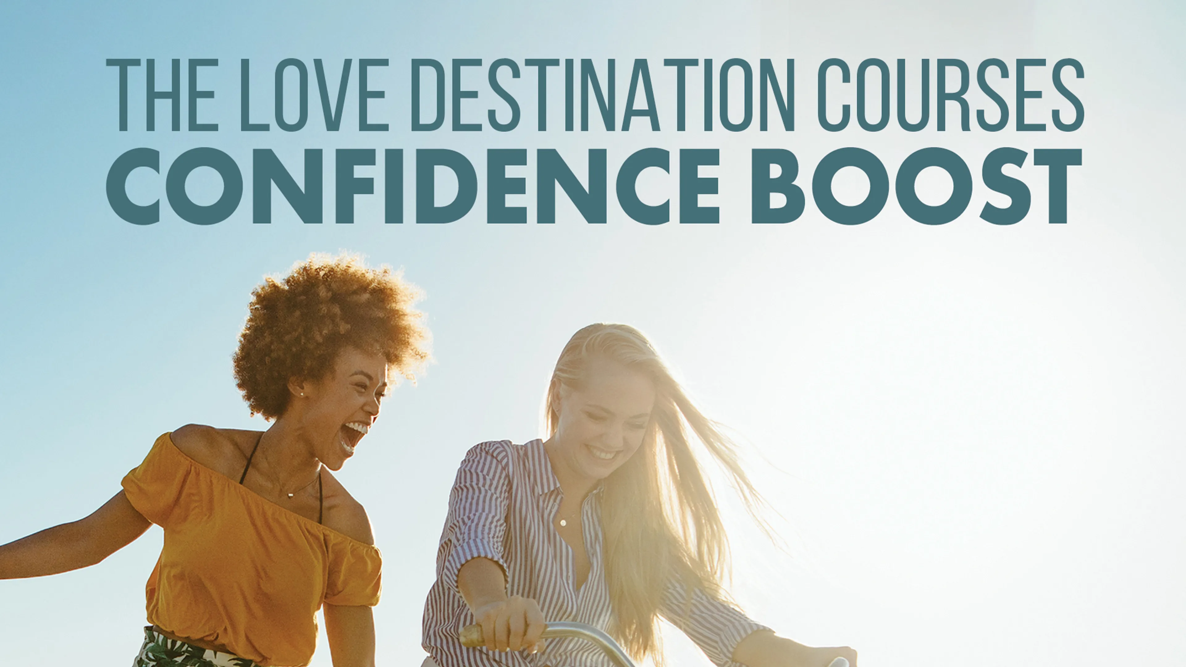 The Love Destination Courses: Confidence Boost poster